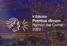 El jurado de los Premios Dircom Ramón del Corral lo conforman profesionales de los ámbitos empresarial, institucional y académico